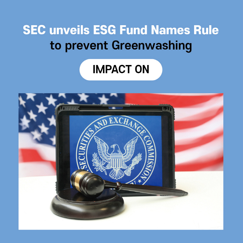 [Global ESG_Now] SEC unveils ESG Fund Names Rule